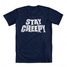 Stay Creepy